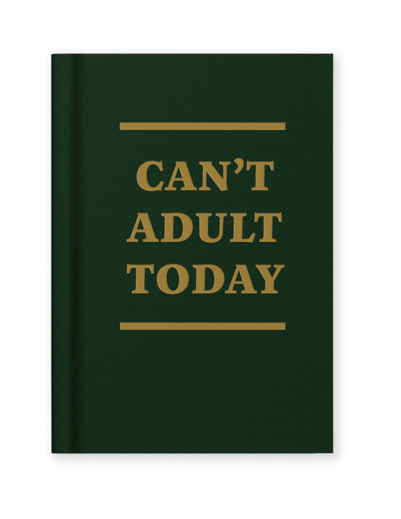 Can't Adult Today Fabric Hardback Notebook (A7)