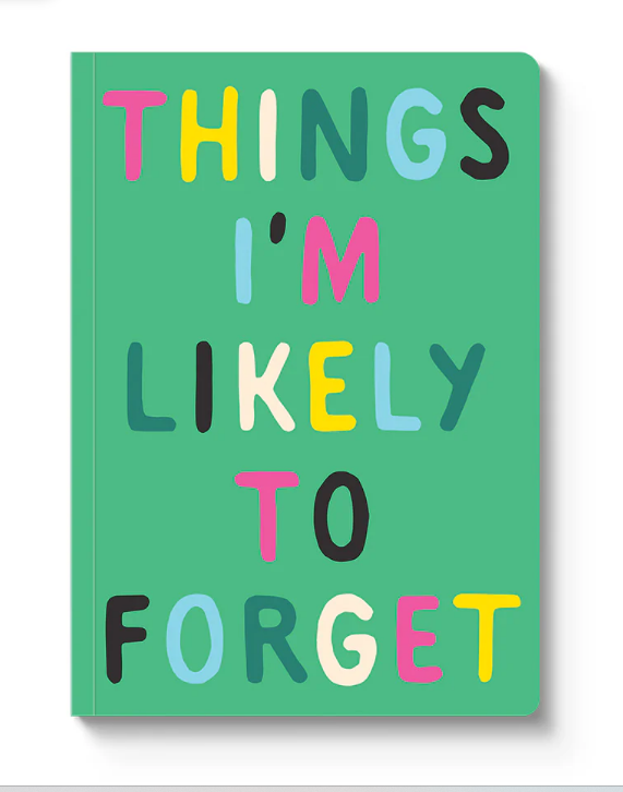 Things I'm Likely To Forget Paperback Notebook (A5)