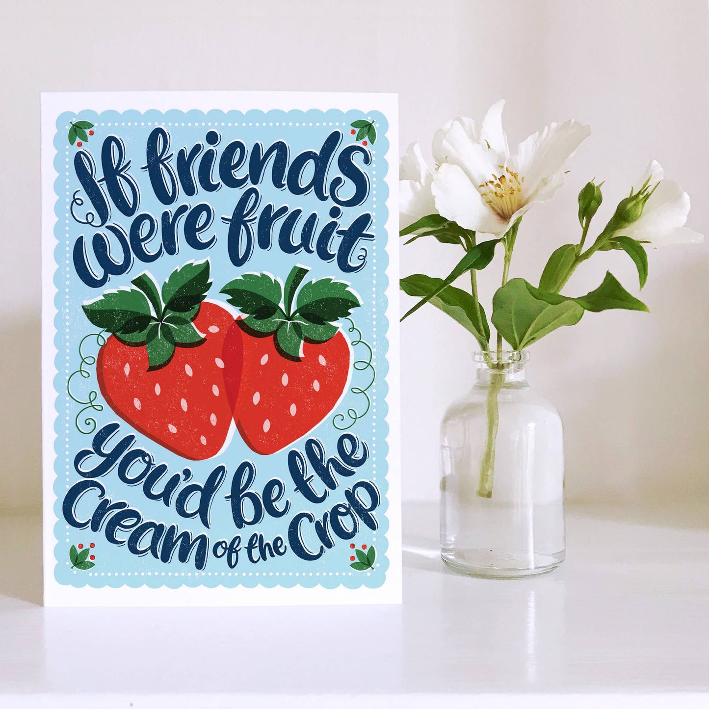 Fruits of Friendship Card