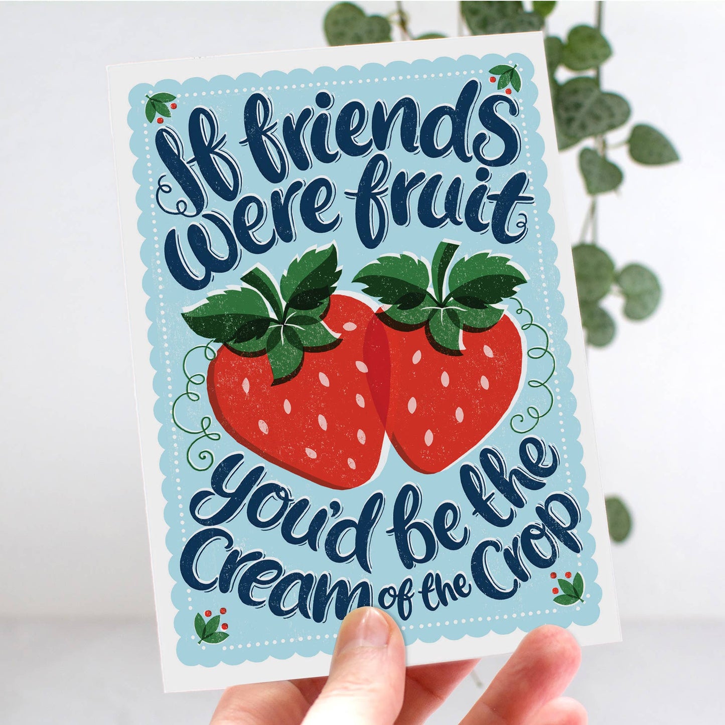 Fruits of Friendship Card