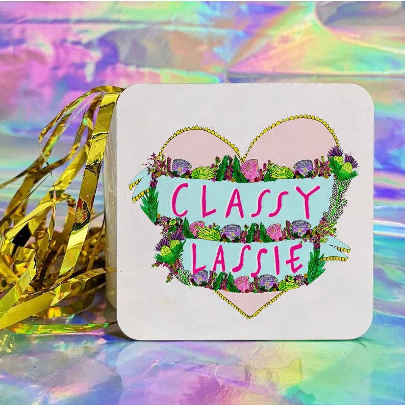 Classy Lassie Coaster
