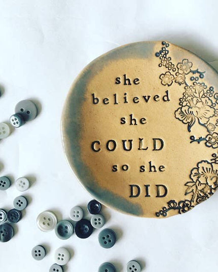 She believed she could - trinket dish