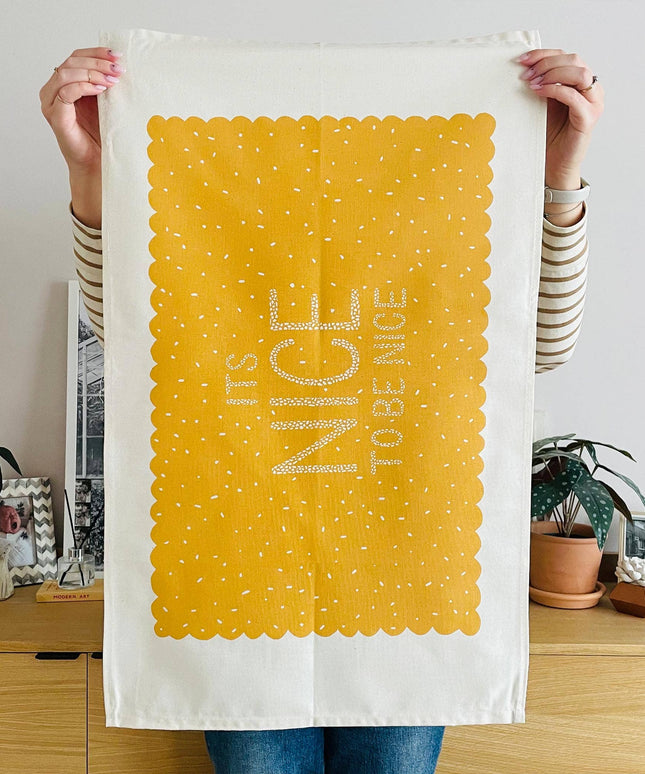 It's Nice to be Nice - Tea Towel