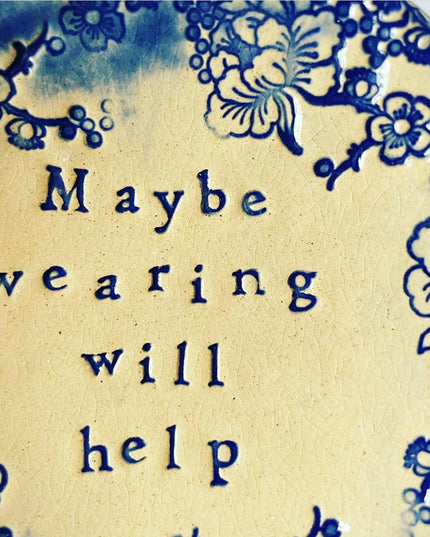 Maybe Swearing Will Help - trinket dish - ceramic