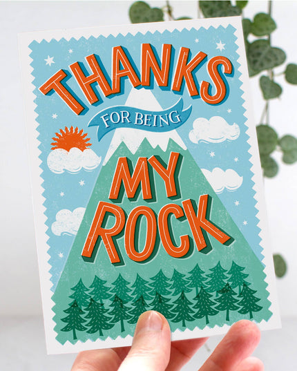 Thanks For Being My Rock Card