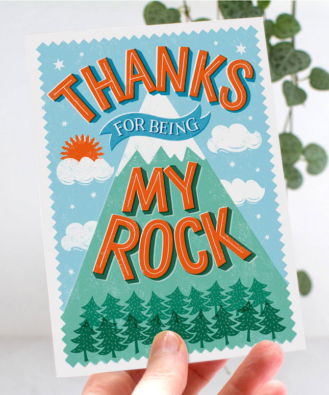 Thanks For Being My Rock Card