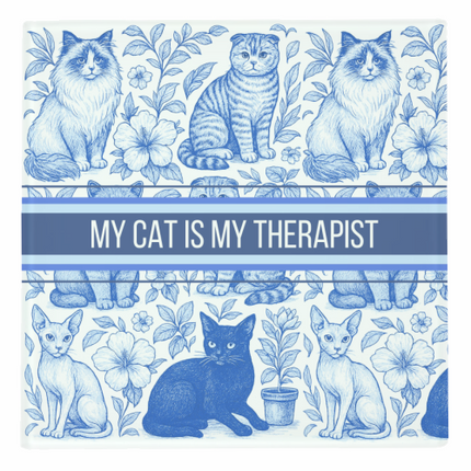 Coasters 'My Cat Is My Therapist toile'