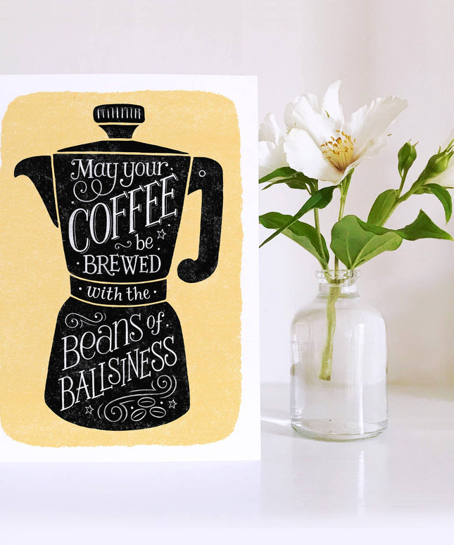 Funny Hand Lettered Coffee Quote Card
