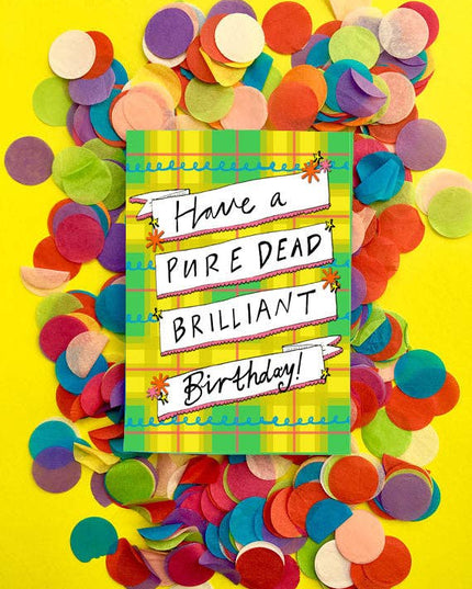 Have a PURE DEAD BRILLIANT Birthday! Scottish Tartan Card