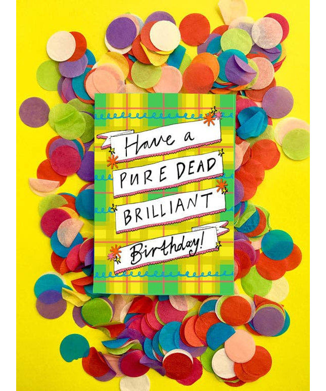 Have a PURE DEAD BRILLIANT Birthday! Scottish Tartan Card