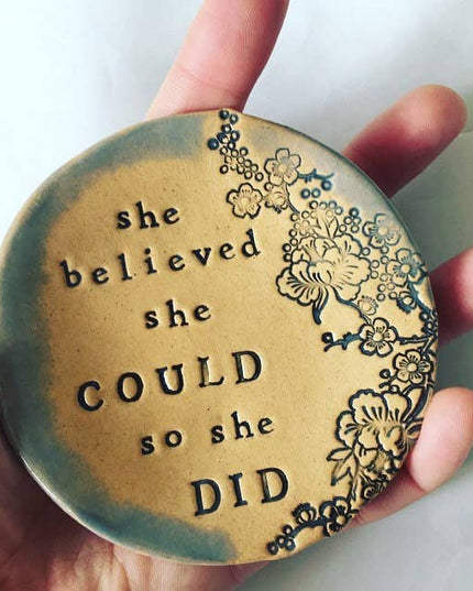 She believed she could - trinket dish