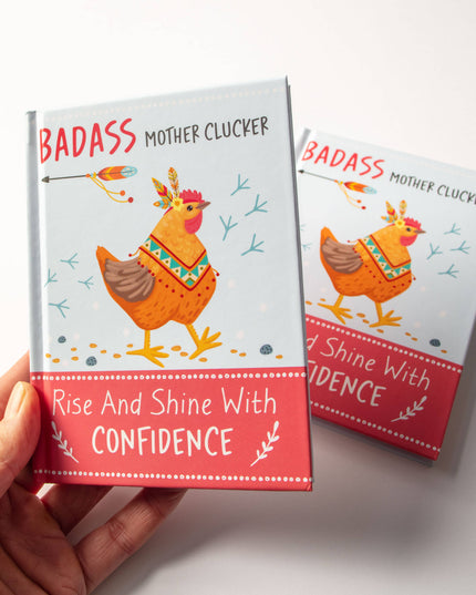 Badass Mother Clucker - Confidence