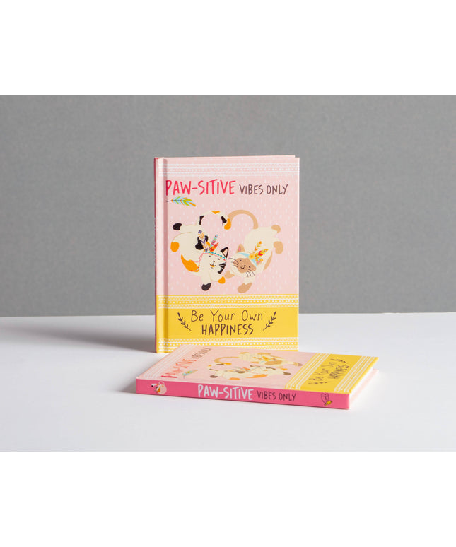 Paw-sitive Vibes Only - Be Your Own Happiness Quote Book