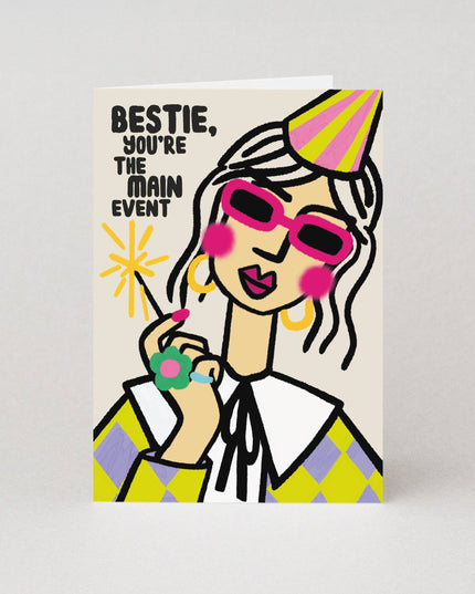 You're The Main Event Birthday Card | Female Birthday Card
