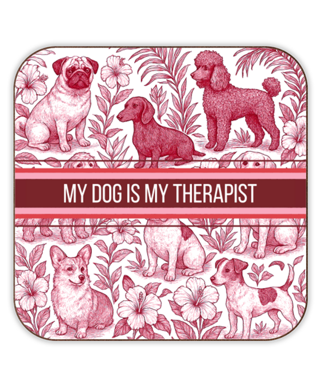 Coasters 'My Dog is my therapist'