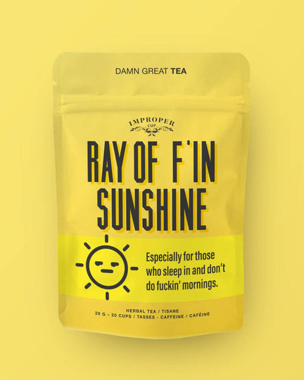 Ray Of F'in Sunshine - Bag of Loose Tea