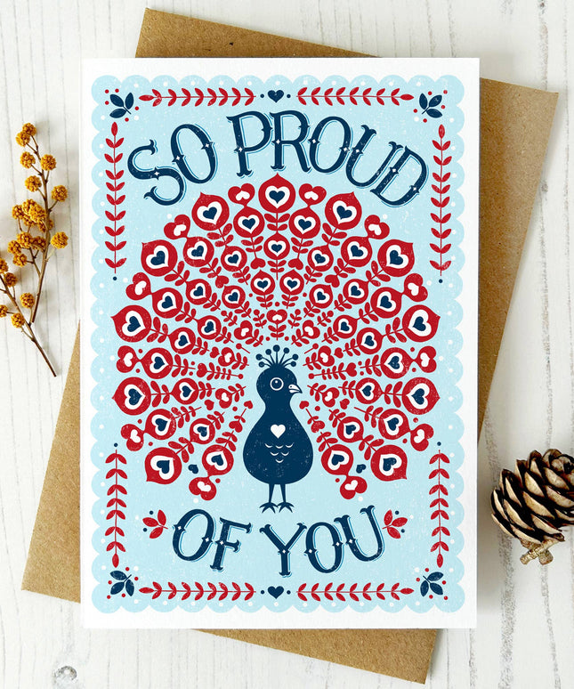 Proud of You Peacock *Congratulations Card*