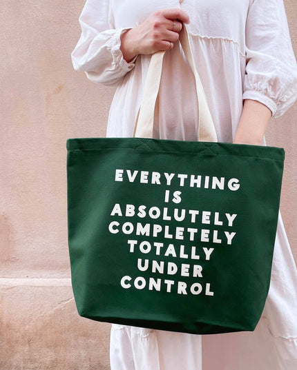 Everything is Under Control - Forest Green Canvas Tote Bag