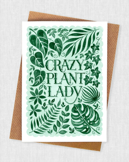 Crazy Plant Lady Card