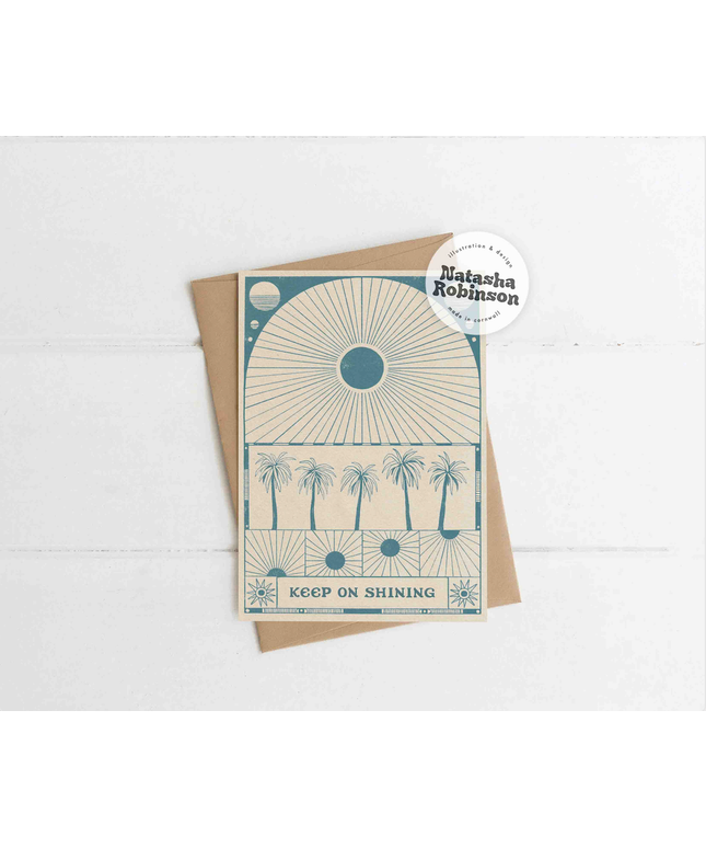 Keep on Shining A6 Just Because Well Done Greetings Card