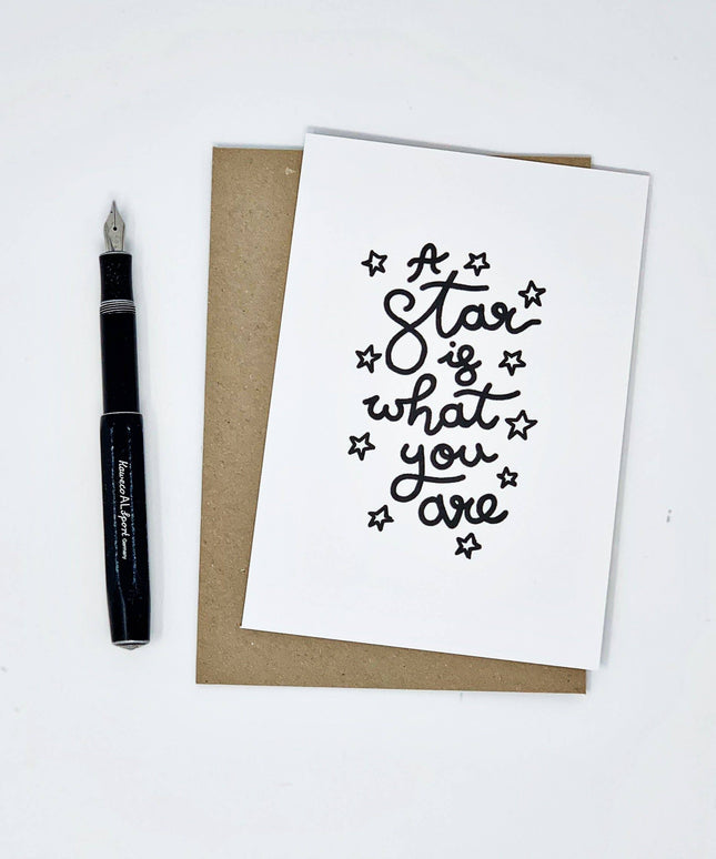 A star is what you are * Greeting Card