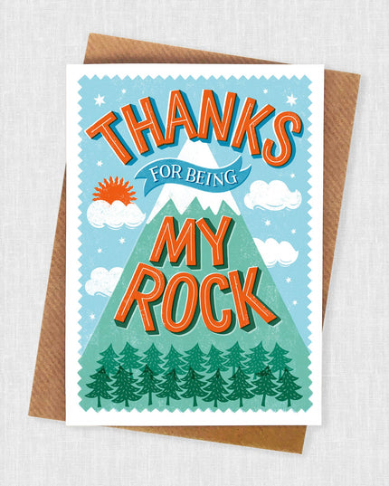 Thanks For Being My Rock Card