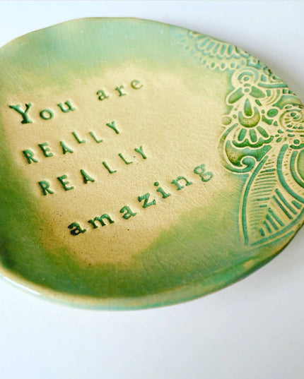 Ceramic Jewelry Dish, "You Are Amazing" Trinket Dish