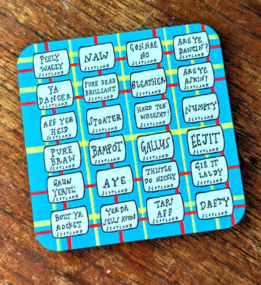 Scottish Coaster - Scottish Saying / Patter