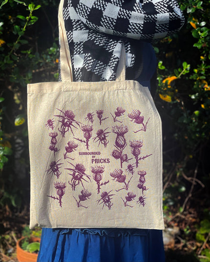 "Don't Be A Prick" Thistle Tote Bag 