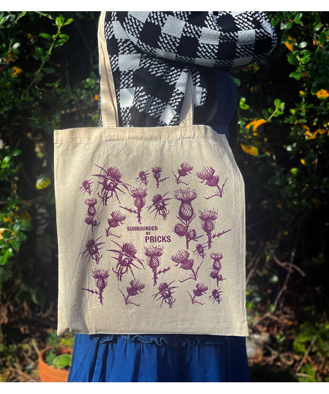 "Don't Be A Prick" Thistle Tote Bag 