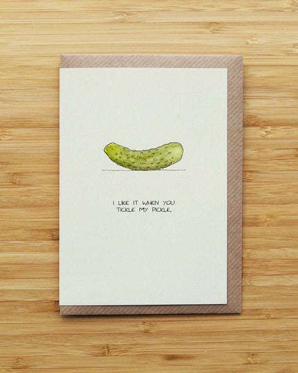 Tickle My Pickle Card - Funny - Recycled Card
