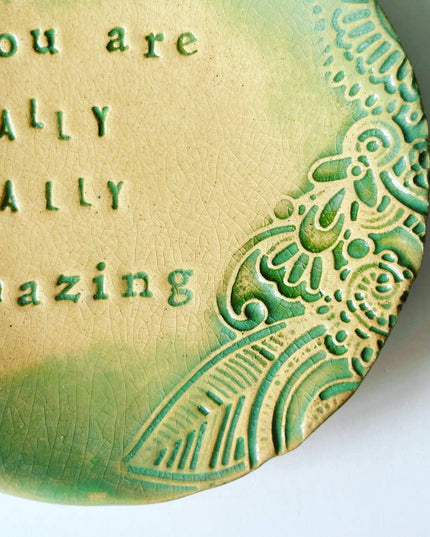 Ceramic Jewelry Dish, "You Are Amazing" Trinket Dish
