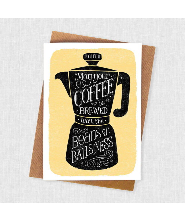 Funny Hand Lettered Coffee Quote Card