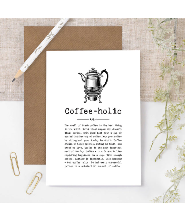 Funny Coffee-holic Card For Coffee Drinkers