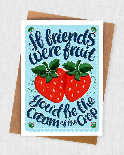 Fruits of Friendship Card