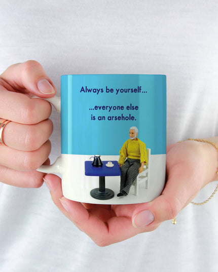 Always Be Yourself Mug by Bold & Bright