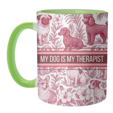 Mugs 'My Dog is my therapist' Mug Colour Inner & Handle 11oz - Green