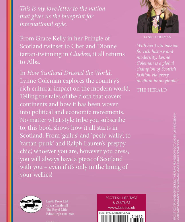 How Scotland Dressed the World by Lynne Coleman