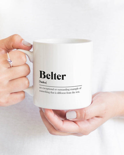 Belter ** Scots Saying Mug