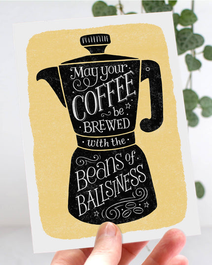Funny Hand Lettered Coffee Quote Card