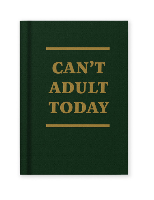 Can't Adult Today Fabric Hardback Notebook (A7)