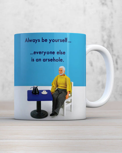 Always Be Yourself Mug by Bold & Bright