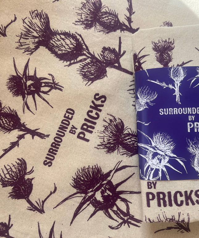 "Don't Be A Prick" Thistle Tote Bag 