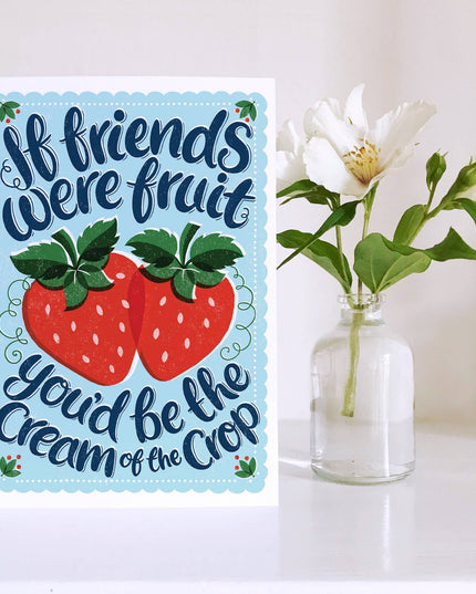 Fruits of Friendship Card