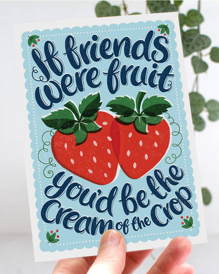 Fruits of Friendship Card