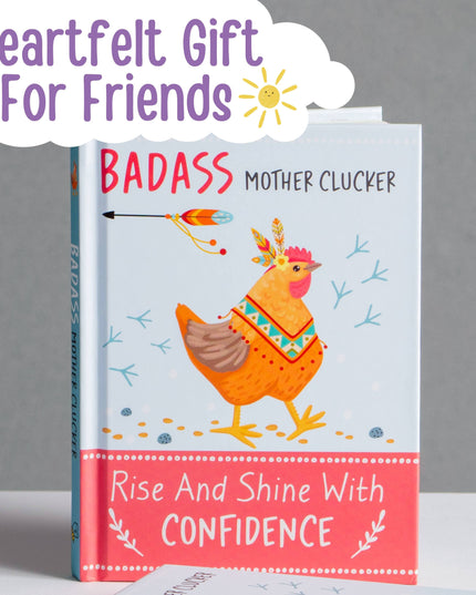 Badass Mother Clucker - Confidence