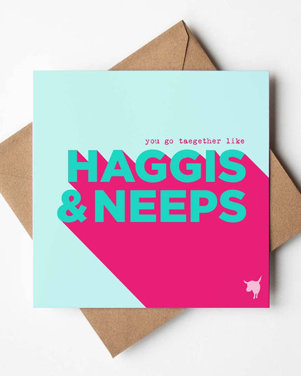 You go taegether like Haggis & Neeps