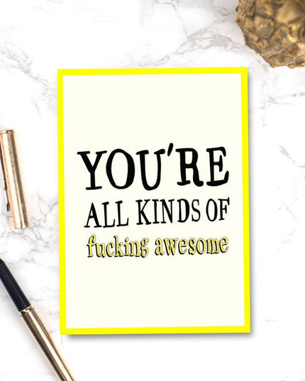 All Kinds Of Awesome - Greeting Card