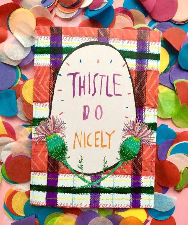 Thistle Do Nicely Greetings Card