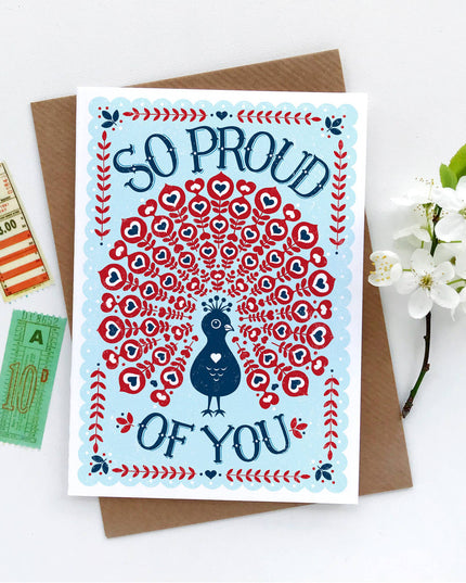 Proud of You Peacock *Congratulations Card*